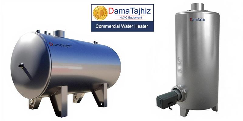 damatajhiz commercial water heaters